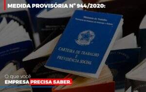 Medida Provisoria O Que Voce Empresa Precisa Saber Notícias E Artigos Contábeis Notícias E Artigos Contábeis - Alcance Empresarial