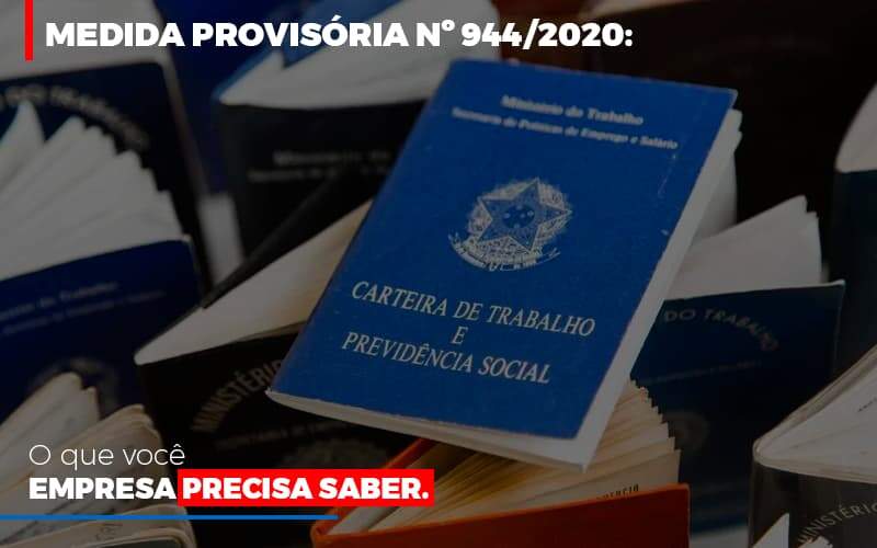 Medida Provisoria O Que Voce Empresa Precisa Saber Notícias E Artigos Contábeis Notícias E Artigos Contábeis - Alcance Empresarial