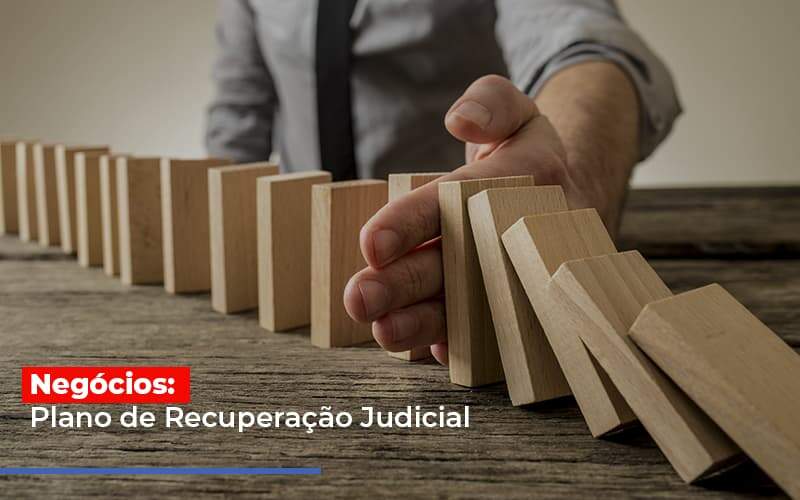Negocios Plano De Recuperacao Judicial Notícias E Artigos Contábeis Notícias E Artigos Contábeis - Alcance Empresarial
