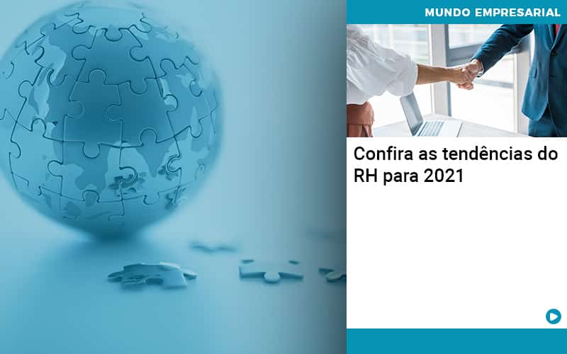 Confira As Tendencias Do Rh Para 2021 Abrir Empresa Simples - Alcance Empresarial