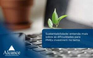 Sustentabilidade Alcance Empresarial - Alcance Empresarial