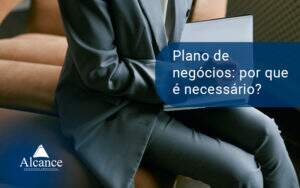 Plano De Negocios Blog - Alcance Empresarial